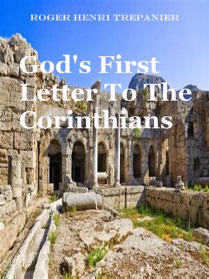 cover image of God's First Letter to the Corinthians